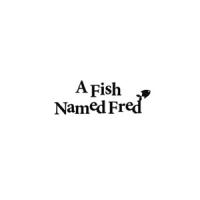 A FISH NAMED FRED